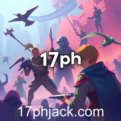 The Rise of 17ph in Online Gaming